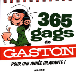 365 gags de Gaston pour une année hilarante !