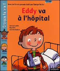 Eddy va à l'hôpital