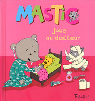 Mastic joue au docteur