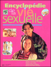 Encyclopédie de la vie sexuelle - 10-13 ans