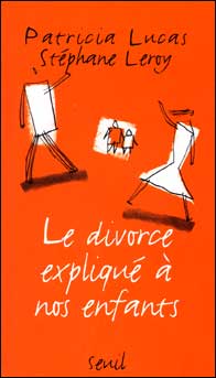 Le divorce expliqué à nos enfants