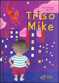 Triso Mike