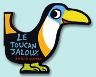 Le toucan jaloux