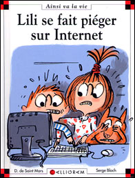 Lili se fait piéger sur Internet