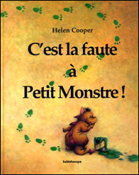 C’est la faute à Petit Monstre !