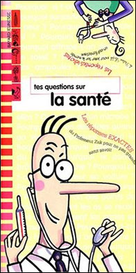 Tes questions sur la santé