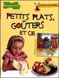 Petits plats, goûters et cie