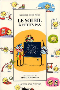 Le Soleil à petit pas