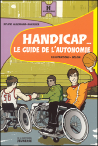 Handicap… le guide de l'autonomie