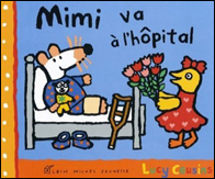 Mimi va à l'hôpital