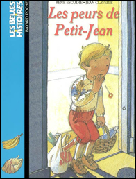 Les peurs de Petit-Jean