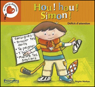 Hou ! hou ! Simon ! Le déficit d’attention