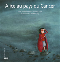 Alice au pays du Cancer