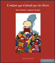 L'enfant qui n'aimait pas les livres