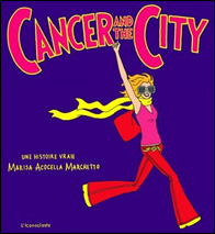 Cancer and the City