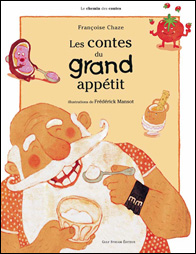 Les contes du grand appétit