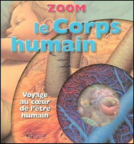 Le corps humain: Voyage au cœur de l’être humain