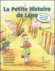 La Petite Histoire de Léon : Pour mieux comprendre le diabète