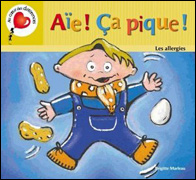 Aïe ! Ça pique !  - Les allergies