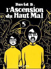 L'Ascension du Haut Mal, tome 5