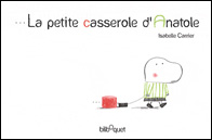 La petite casserole d'Anatole